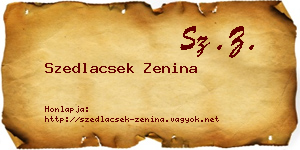 Szedlacsek Zenina névjegykártya